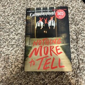 Nothing more to Tell by Karen M McManus